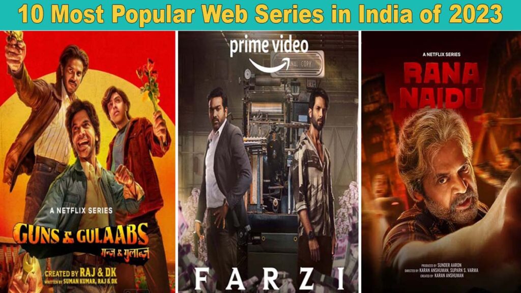 10 Most Popular Web Series in India of 2023